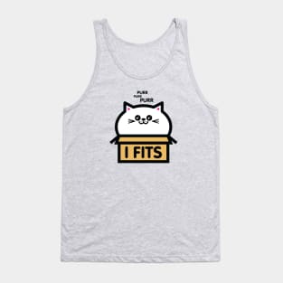 If I Fits I Sits Tank Top